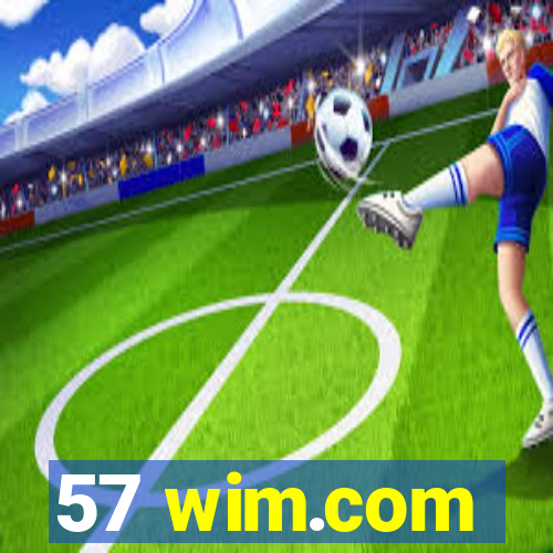 57 wim.com